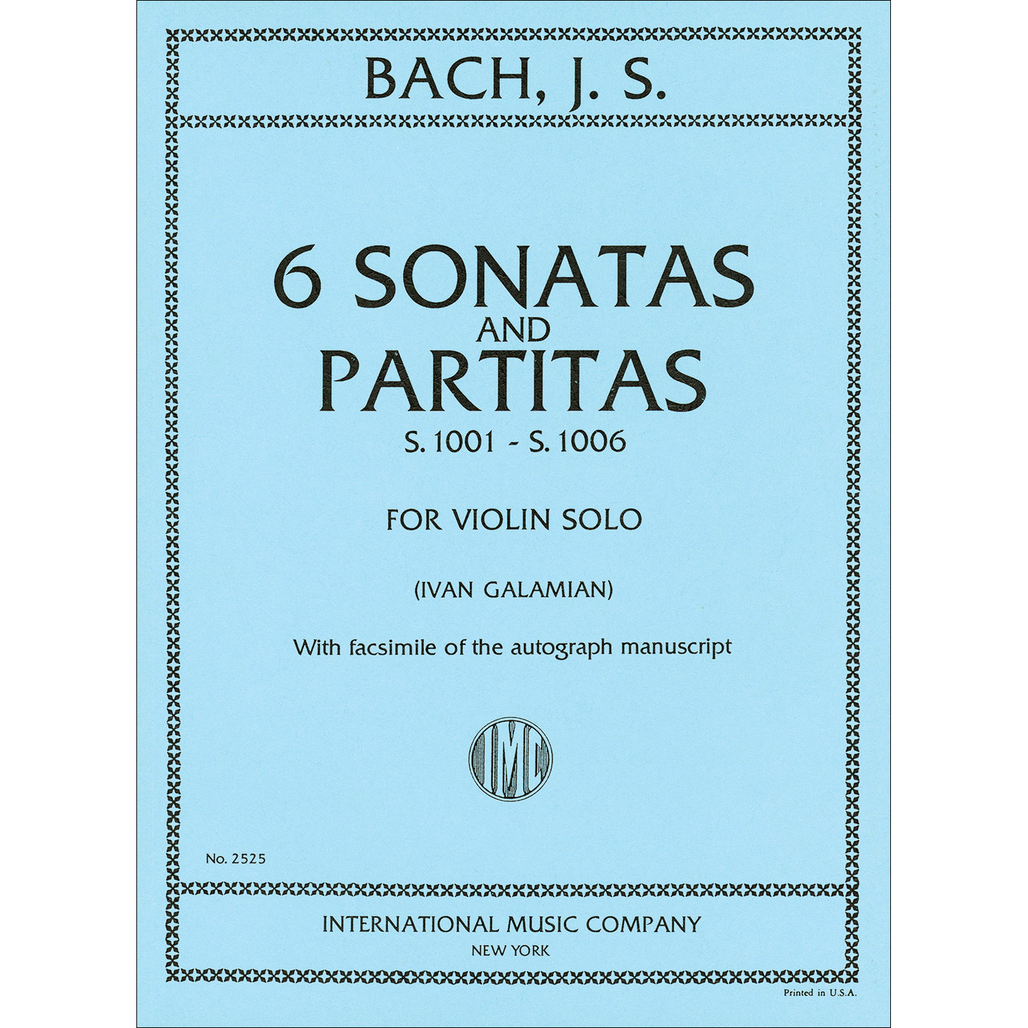 Six Sonatas & Partitas, BWV 1001-1006 (Galamian) for violin